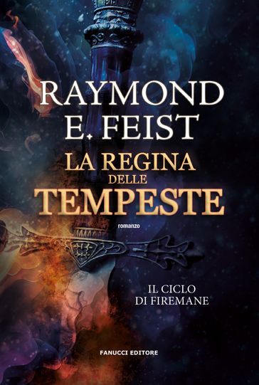 La regina delle tempeste - Raymond E. Feist