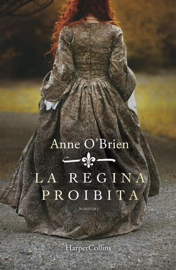 La regina proibita - Anne O