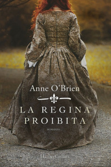 La regina proibita - Anne O