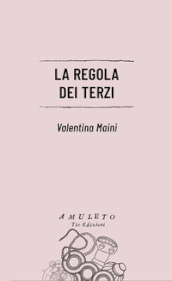 La regola dei terzi