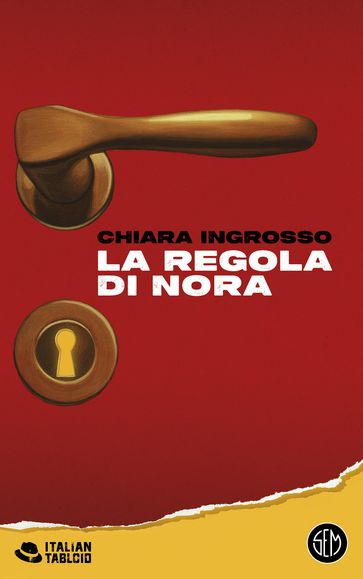 La regola di Nora - Chiara Ingrosso