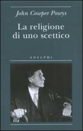 La religione di uno scettico