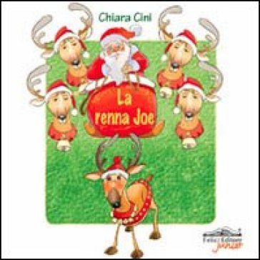 La renna Joe - Chiara Cini