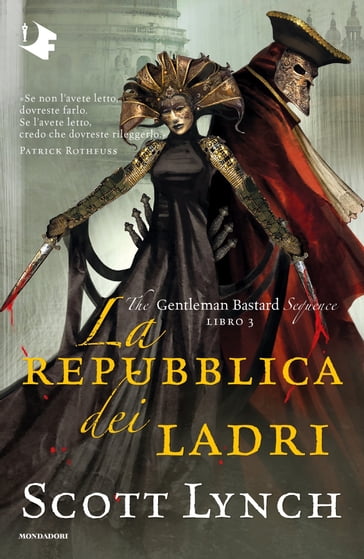 La repubblica dei ladri - Scott Lynch