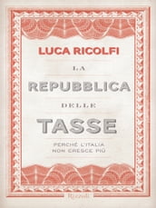 La repubblica delle tasse