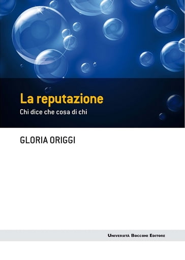 La reputazione - Gloria Origgi