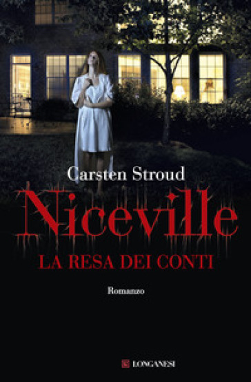 La resa dei conti. Niceville - Carsten Stroud