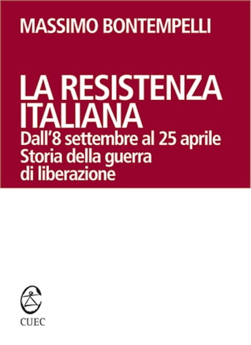 La resistenza italiana - Massimo Bontempelli