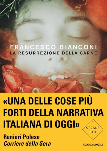 La resurrezione della carne - Francesco Bianconi