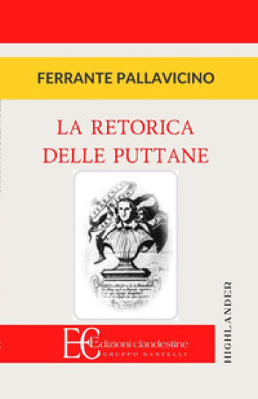 La retorica delle puttane - Ferrante Pallavicino