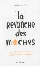 La revanche des moches