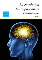 La révolution de l hippocampe