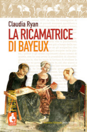 La ricamatrice di Bayeux