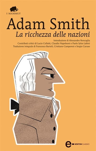 La ricchezza delle nazioni - Adam Smith