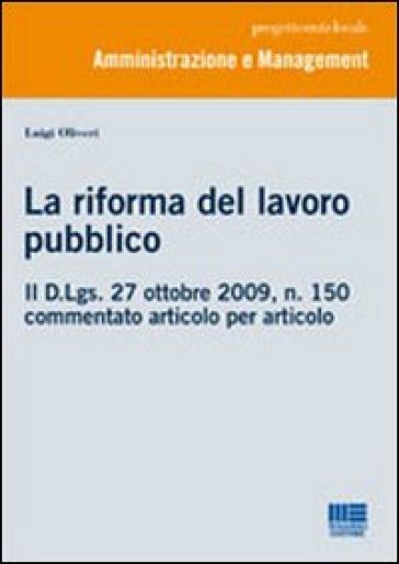 La riforma del lavoro pubblico - Luigi Oliveri