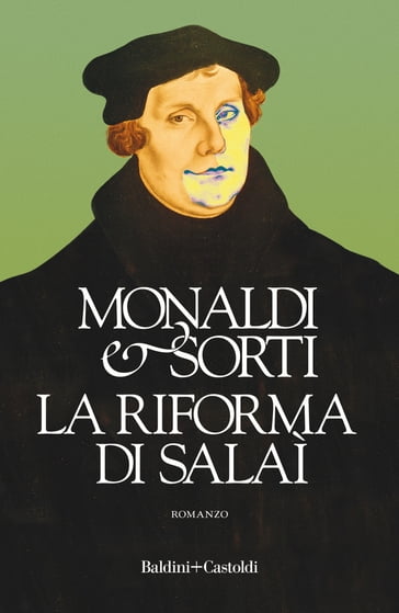 La riforma di Salaì - Francesco Sorti - Rita Monaldi