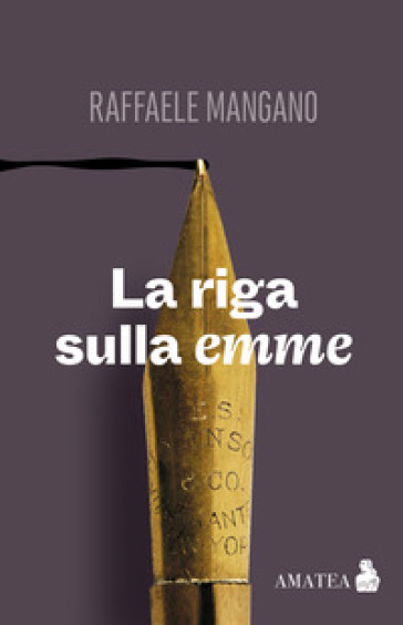 La riga sulla emme - Raffaele Mangano