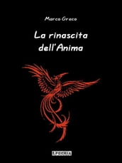 La rinascita dell Anima