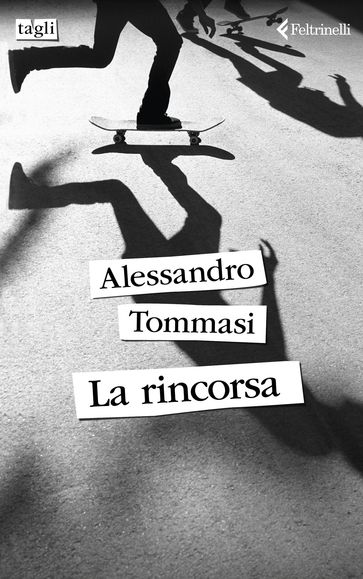 La rincorsa - Alessandro Tommasi