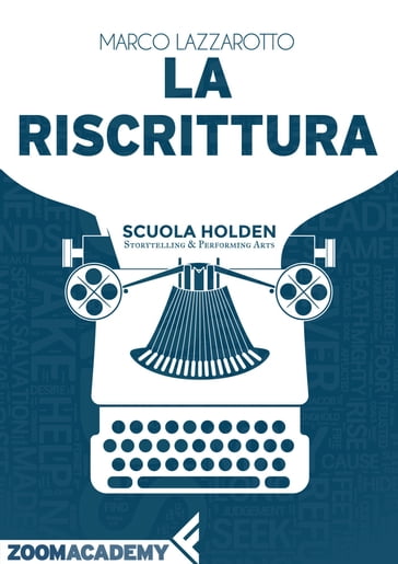 La riscrittura - Marco Lazzarotto