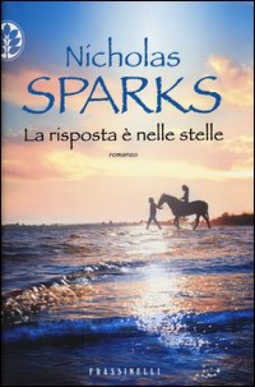 La risposta è nelle stelle - Nicholas Sparks