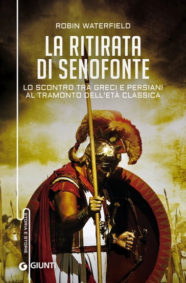 La ritirata di Senofonte - Robin Waterfield