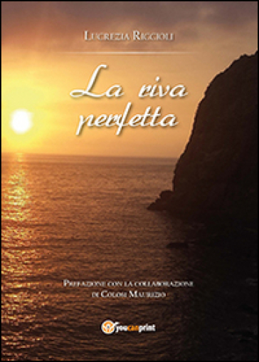La riva perfetta - Lucrezia Riccioli