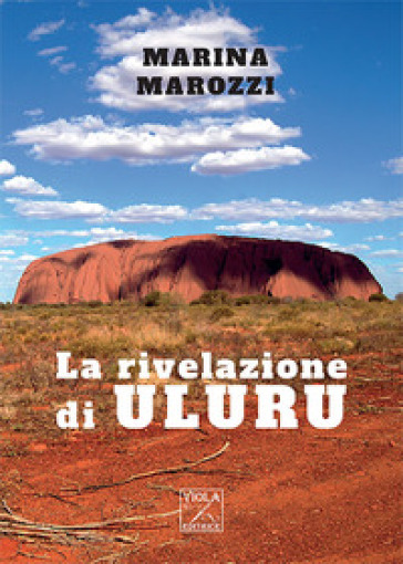 La rivelazione di Uluru
