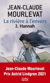 La rivière à l envers Tome 2