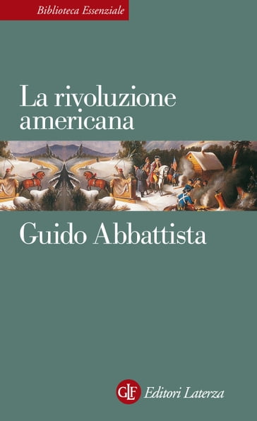 La rivoluzione americana - Guido Abbattista