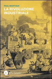 La rivoluzione industriale