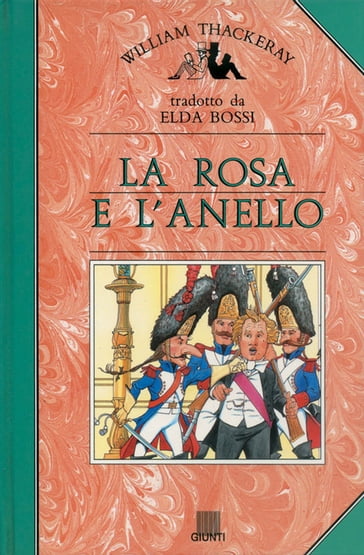 La rosa e l'anello - William Makepeace Thackeray