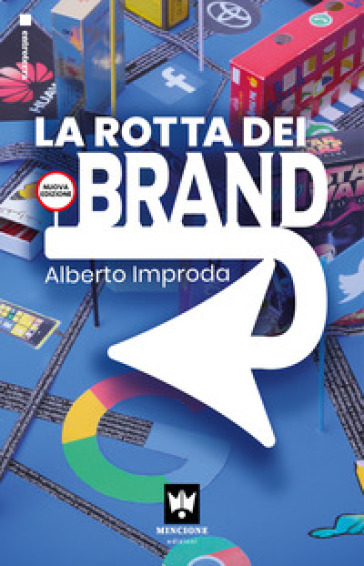 La rotta dei brand - Alberto Improda