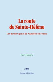 La route de Sainte-Hélène