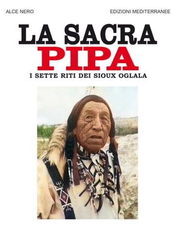 La sacra pipa - Alce Nero Alce Nero