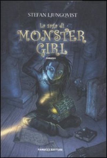 La saga di Monster Girl - Stefan Ljungqvist