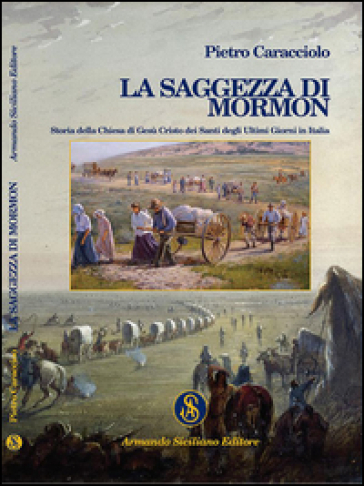 La saggezza di Mormon - Pietro Caracciolo