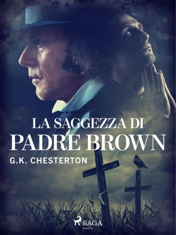 La saggezza di padre Brown - G. K. Chesterton