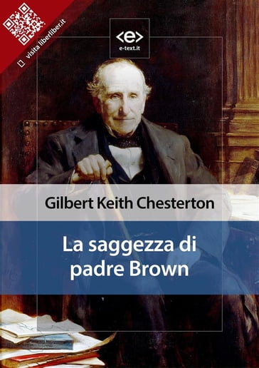 La saggezza di padre Brown - Gilbert Keith Chesterton