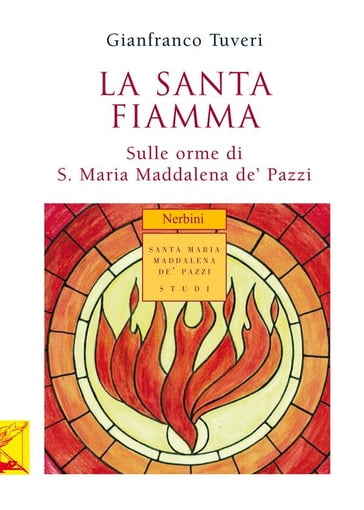 La santa fiamma - Gianfranco Tuveri