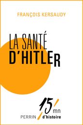 La santé d Hitler