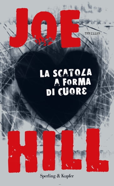 La scatola a forma di cuore - Joe Hill