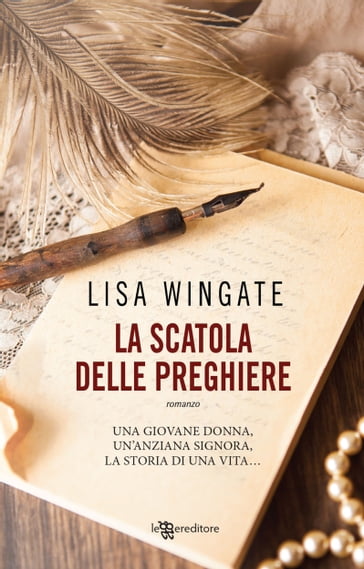 La scatola delle preghiere - Lisa Wingate