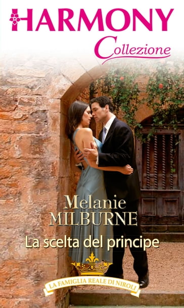 La scelta del principe - Melanie Milburne