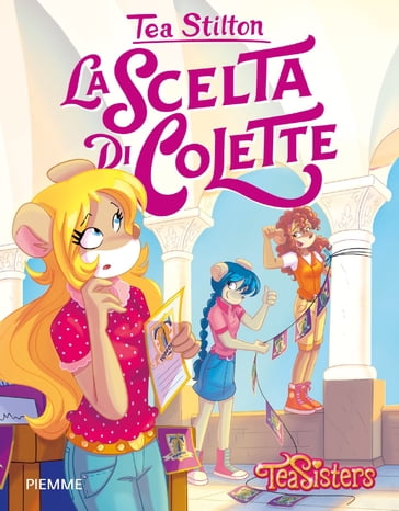 La scelta di Colette - Tea Stilton