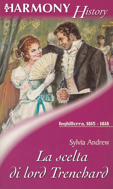 La scelta di Lord Trenchard - Sylvia Andrew