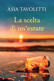 La scelta di un estate