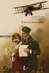 La scia luminosa