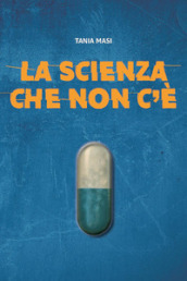 La scienza che non c è