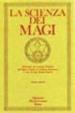 La scienza dei magi. 4.